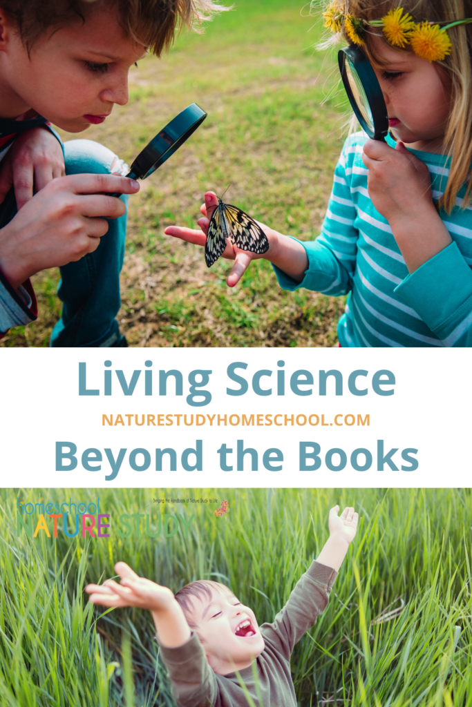 Homeschool moms do not have to fear teaching science class! Try a Living Science Beyond the Books approach to enjoy hands-on learning.