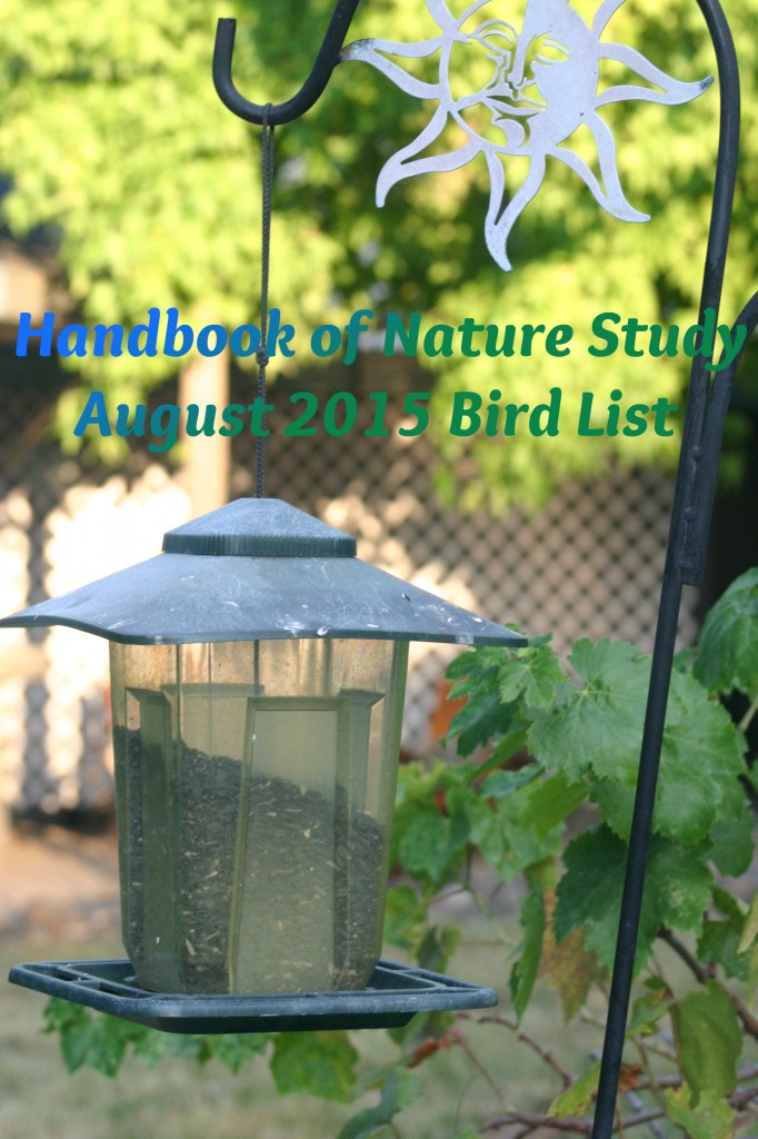 Handbook of Nature Study August 2015 Bird List @handbookofnaturestudy