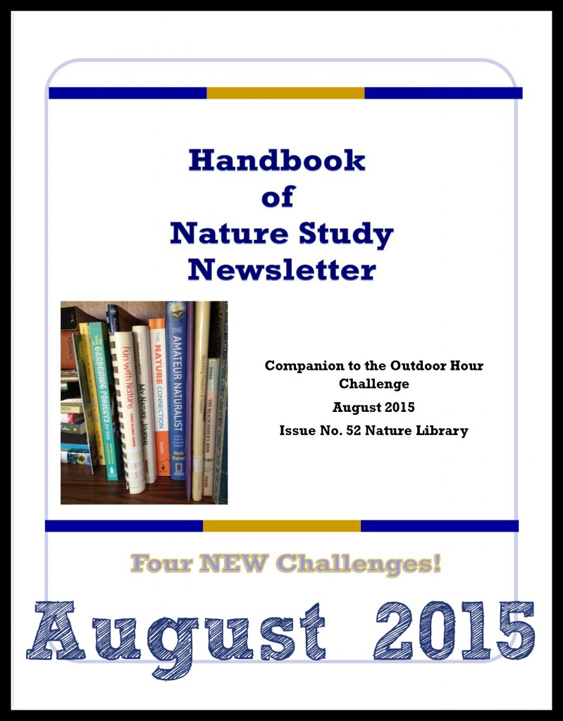 Handbook of Nature Study Newsletter Aug 2015 @handbookofnaturestudy