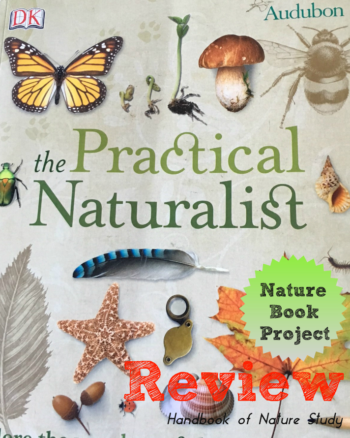 Nature Book Project Practical Naturalist Review @handbookofnaturestudy