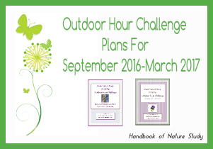 Outdoor Hour Challenge Plans for Sept 16 to March 17 @handbookofnaturestudy