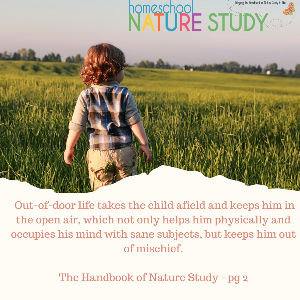 Is nature study old-fashioned for your homeschool? Discover how outdoor time and nature study are as fundamental to good learning as you can find.