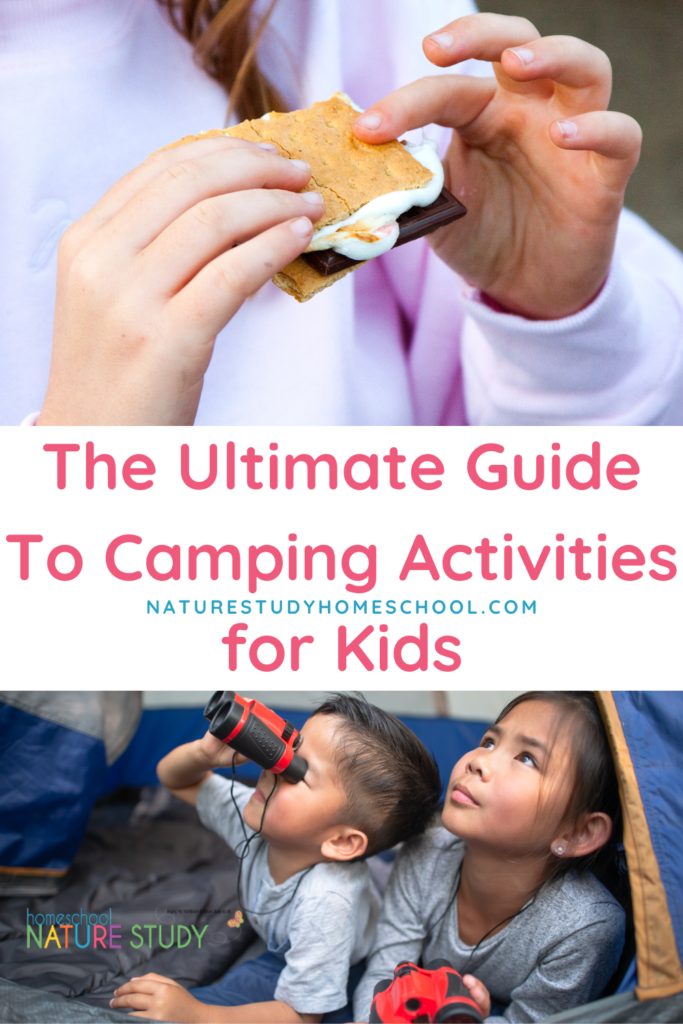 This guide has everything you need for camping activities for kids. Includes ideas for preschool through high school.