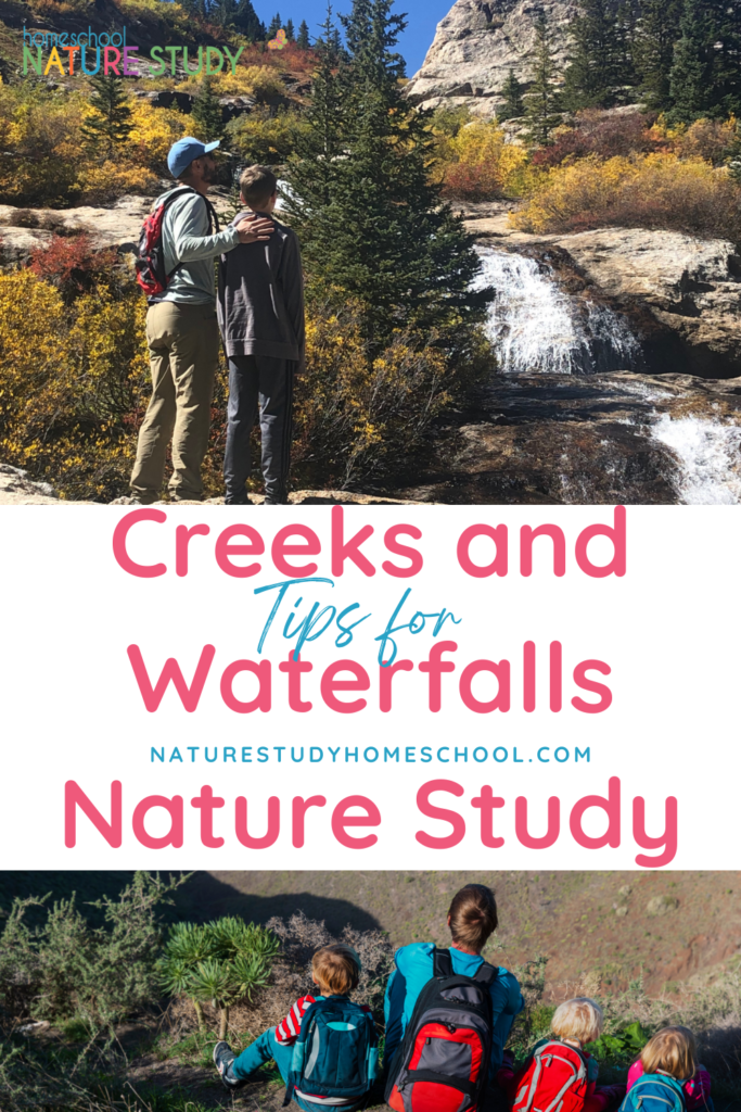 Use these great ideas for your next Creeks and Waterfalls nature study. Don't forget to bring along the helpful list of resources.