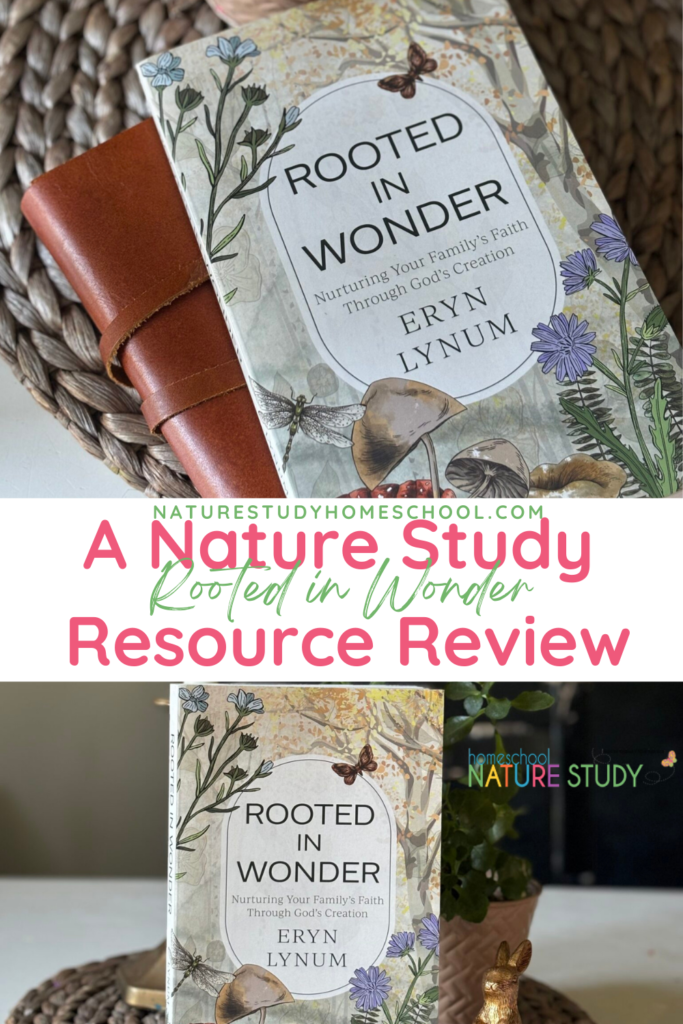 Rooted In Wonder takes a beautiful approach to family nature study. This review includes an overview of included resources and tips.